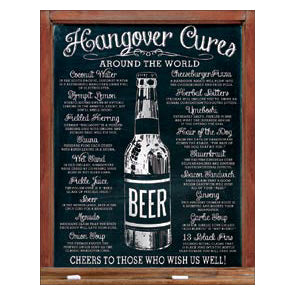 Hangover Cures Metal Sign
